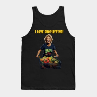 I love shoplifting! Tank Top